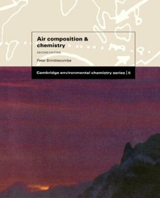 Air Composition and Chemistry by Peter Brimblecombe: New