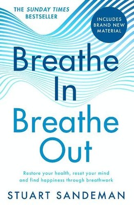 Stuart Sandeman Breathe In, Breathe Out (Taschenbuch)