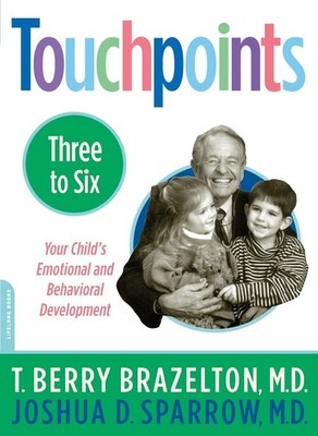 Touchpoints-Three to Six by Brazelton