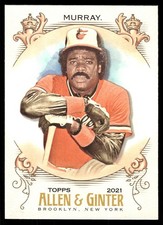 Eddie Murray 2021 Topps Allen & Ginter #4 Orioles MLB READ FREE SHIPPING
