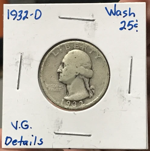 1932-D 25C Silver Washington Quarter Dollar VG Details