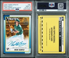 Nick Kurtz 2025 Topps  1990 Orange Auto /25 RC On Card Athletics PSA 9/10