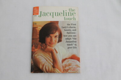1962 The Jacqueline Touch Dell Purse Book Kennedy First Lady's Charm Beauty