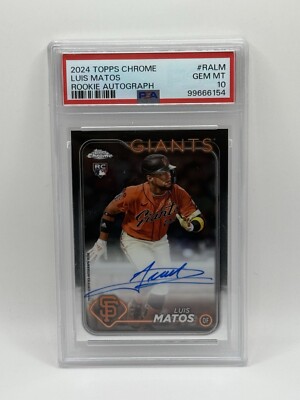 2024 Topps Chrome LUIS MATOS RC Auto # RA-LM Rookie Giants PSA 10