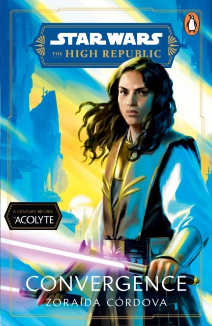 Star Wars: Convergence by Zoraida Cordova (Paperback Book)