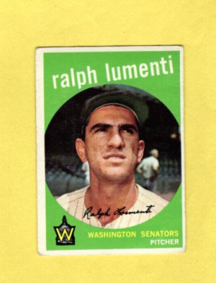 1959 Topps Ralph Lumenti #316 Washington Senators VERY GOOD- FREE SHIPPING