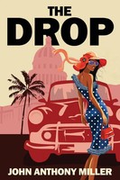 The Drop | John Anthony Miller | Taschenbuch | Englisch | 2024 | Next Chapter