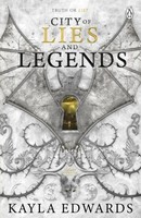 City Of Lies And Legends Kayla Edwards