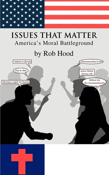 Rob Hood | Issues That Matter | Taschenbuch | Englisch (2005) | iUniverse-image