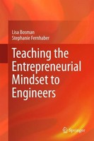 Teaching The Entrepreneurial Mindset To Engineers Lisa Bosman
