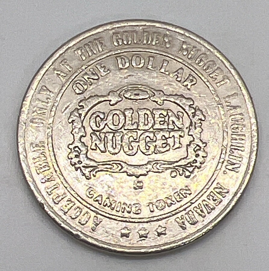 Golden Nugget Casino $1 Slot Gaming Token - Laughlin NV Nevada