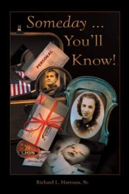 Someday ... You'Ll Know! by Richard L. Hartness, Sr (English) - Autographed !!!!