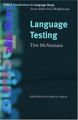 NEW Oxford Introduction to Language Study Language Testing by Tim McNamara...