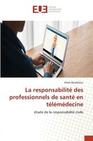 Allem Boufallous | La Responsabilité Des Professionnels De Santé En TéLéMéDecine