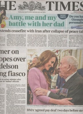 The Times Newspaper April 21 2026 - Keir Starmer,Donald Trump, Princess Of Wales