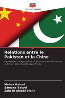 Mehak Batool (U. A.) | Relations Entre Le Pakistan Et La Chine | Taschenbuch
