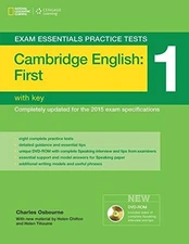 Exam Essentials: Cambridge First Practice Tests 1 w/key + DVD-RO