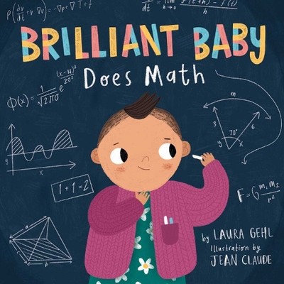 Laura Gehl Brilliant Baby Does Math (Kartonbuch) Brilliant Baby (US IMPORT)