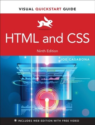 HTML and CSS Visual QuickStart Guide by Joe Casabona (Paperback Book)