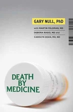 Death by Medicine - Paperback, by Null Gary - Good