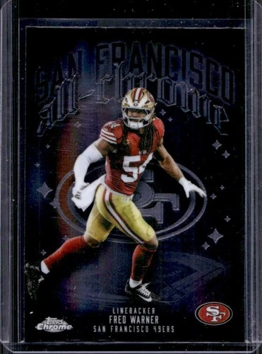 2025 Topps Chrome Fred Warner Base (RAW)
