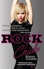 Rock Chicks by Ronni Cooper (Paperback, 2010)