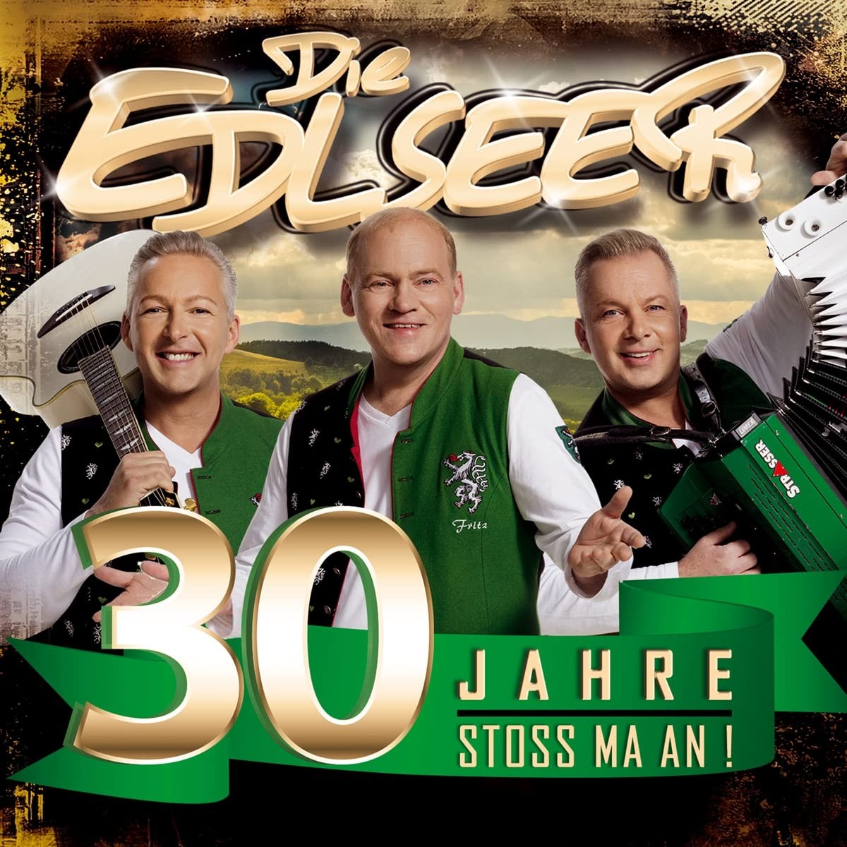 Die Edlseer 30 Jahre-Stoss Ma An! (CD)
