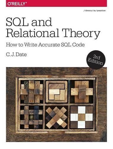 C.j Date SQL and Relational Theory, 3e (Tascabile)