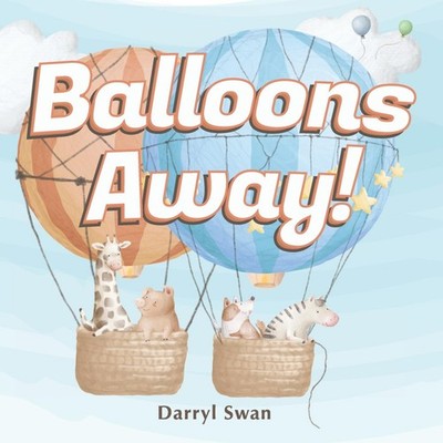 Balloons Away! Get ready as we go on a balloon ride adventure Red