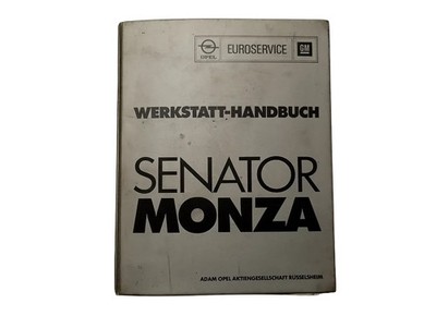 Werkstatthandbuch Reparaturanleitung Original Opel Senator A Monza Mai 1978