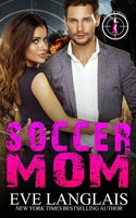 Soccer Mom | Eve Langlais | Taschenbuch | Killer Moms | Kartoniert / Broschiert