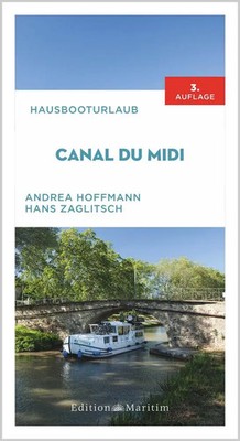 Hausbooturlaub Canal du Midi | Andrea Hoffmann (u. a.) | Deutsch | Taschenbuch