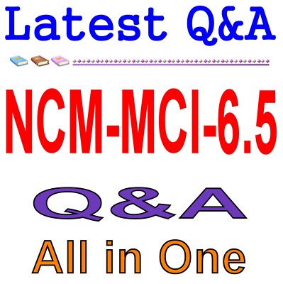 Nutanix Zertifiziert Master - Multicloud Infrastructure 6.5 NCM-MCI-6.5 Exam Q&a
