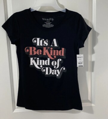Junior's Wound Up T-Shirt  it s A Be Kind Kind Of Day  Black Sz Med (7-9) NWT