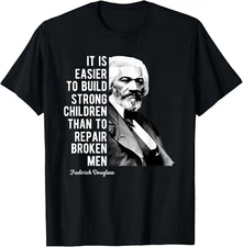 Frederick Douglass Quote For Black History Month Gift Unisex T-Shirt