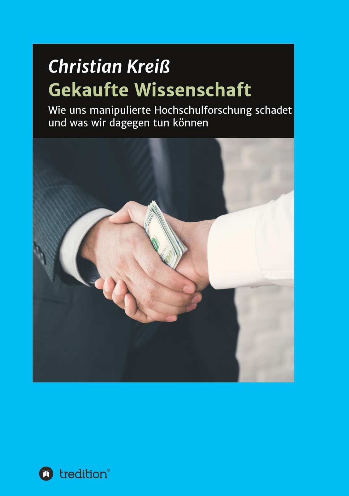 Thumbnail - Gekaufte Wissenschaft Christian Kreiß