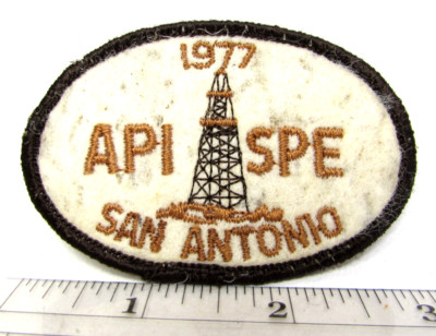 Vintage 1977 American Petroleum Institute API SPE Patch Oil Gas San Antonio TX