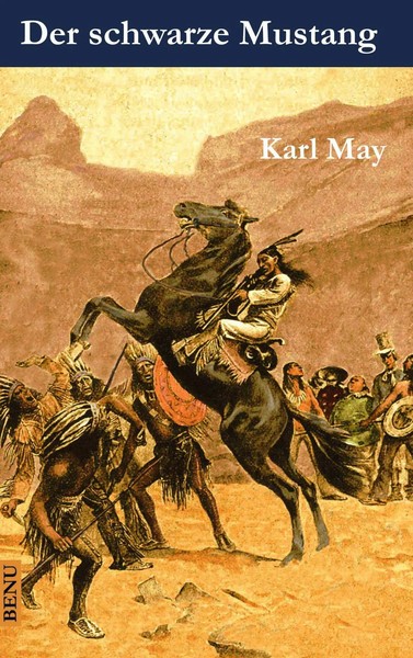 Karl May | Der Schwarze Mustang | Taschenbuch | Deutsch (2015) | 244 S.-image