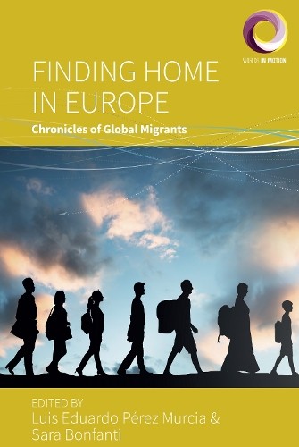 Finding Home in Europe by Luis Eduardo Prez Murcia, Sara Bon... - 9781807580186
