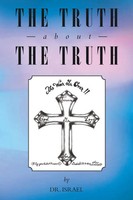 The Truth About The Truth Israel Taschenbuch Kartoniert / Broschiert Englisch