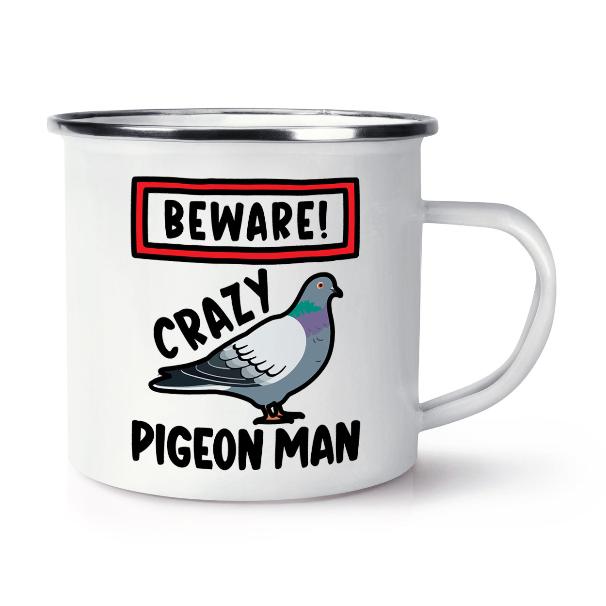 Beware Crazy Pigeon Man Enamel Mug Cup Bird Dad Fathers Day Uncle Grandad Funny