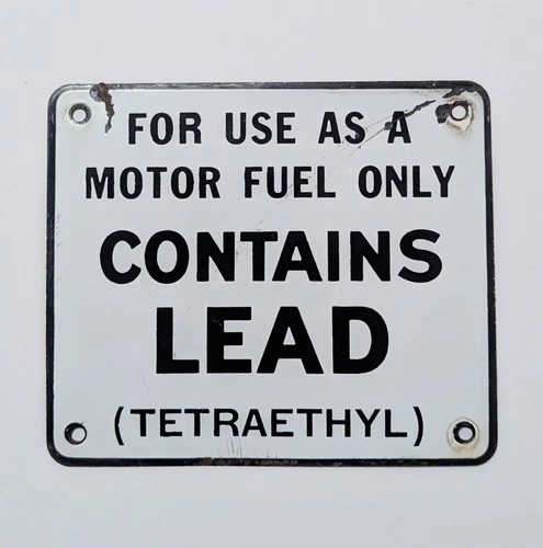 Vintage Porcelain CONTAINS LEAD (Tetraethyl) Gas Pump Plate Sign