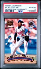 PSA 10 GEM MINT 1996 STADIUM CLUB PEDRO MARTINEZ EXPOS EXTREME BRONZE 06067 B308