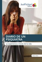 AdriáN Ortiz | Diario De Un Psiquiatra | Taschenbuch | Spanisch (2022)