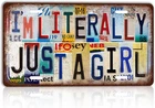 Vintage Tin Sign I'M Literally Just a Girl Funny Relatable License Plate Wall De