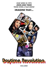 DAYTIME REVOLUTION New Sealed DVD John Lennon Yoko Ono 1972 Newly Restored