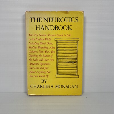 The Neurotics Handbook, Monagan,