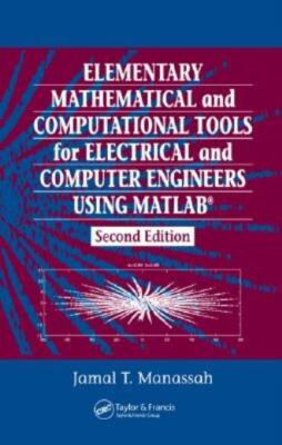 Elementary Mathematical And Computational Tools For Electrical And Computer...