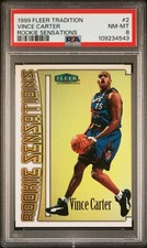 1999 FLEER TRADITION ROOKIE SENSATIONS #2 VINCE CARTER PSA 8