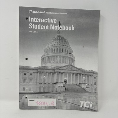 Civics Alive! The Interactive Student Notebook, 1st Edition